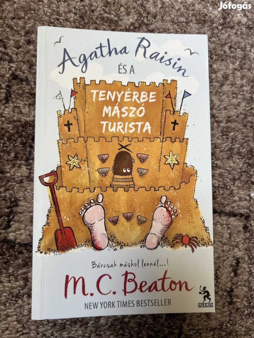 M. C. Beaton: Agatha Raisin és a tenyérbe mászó turista