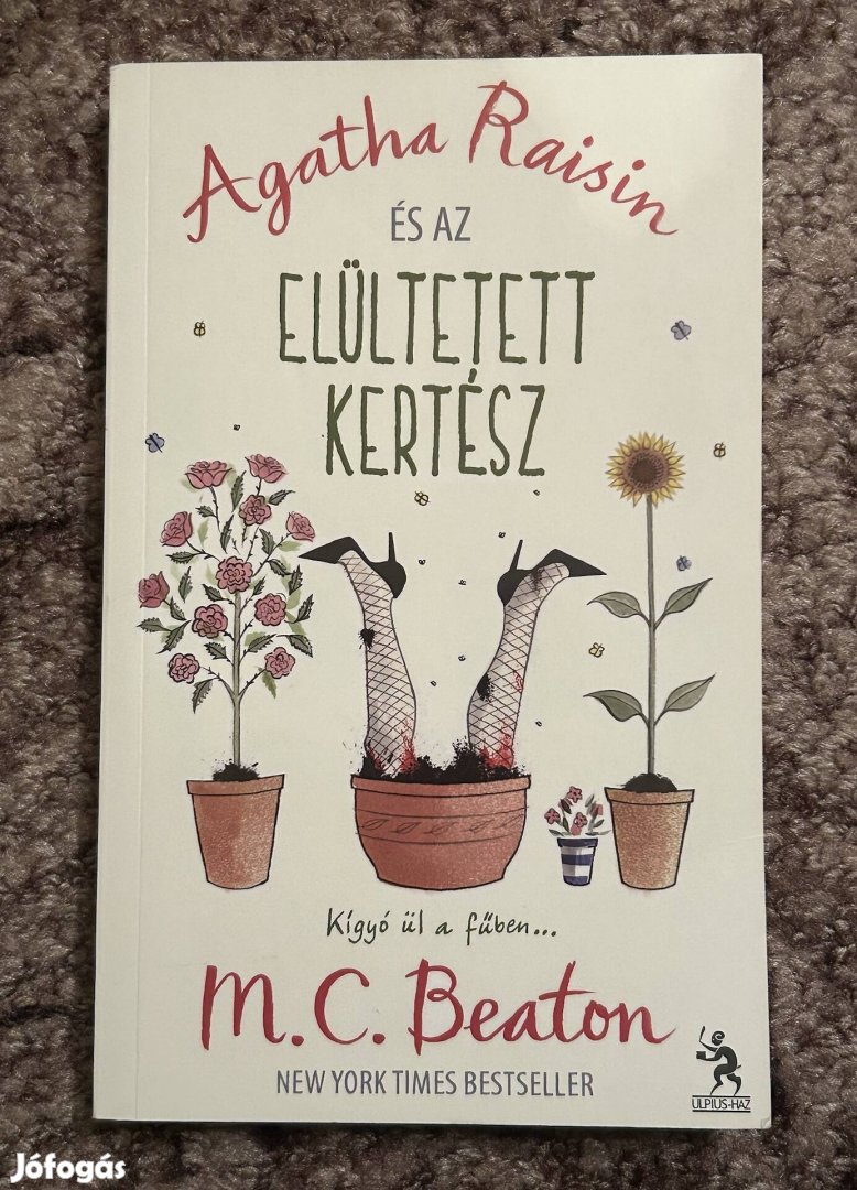 M. C. Beaton: Agatha Raisin és az elültetett kertész