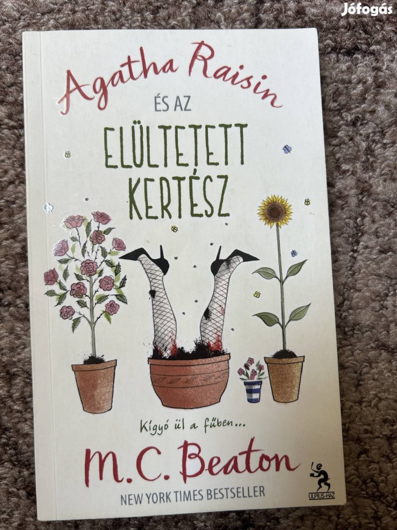 M. C. Beaton: Agatha Raisin és az elültetett kertész