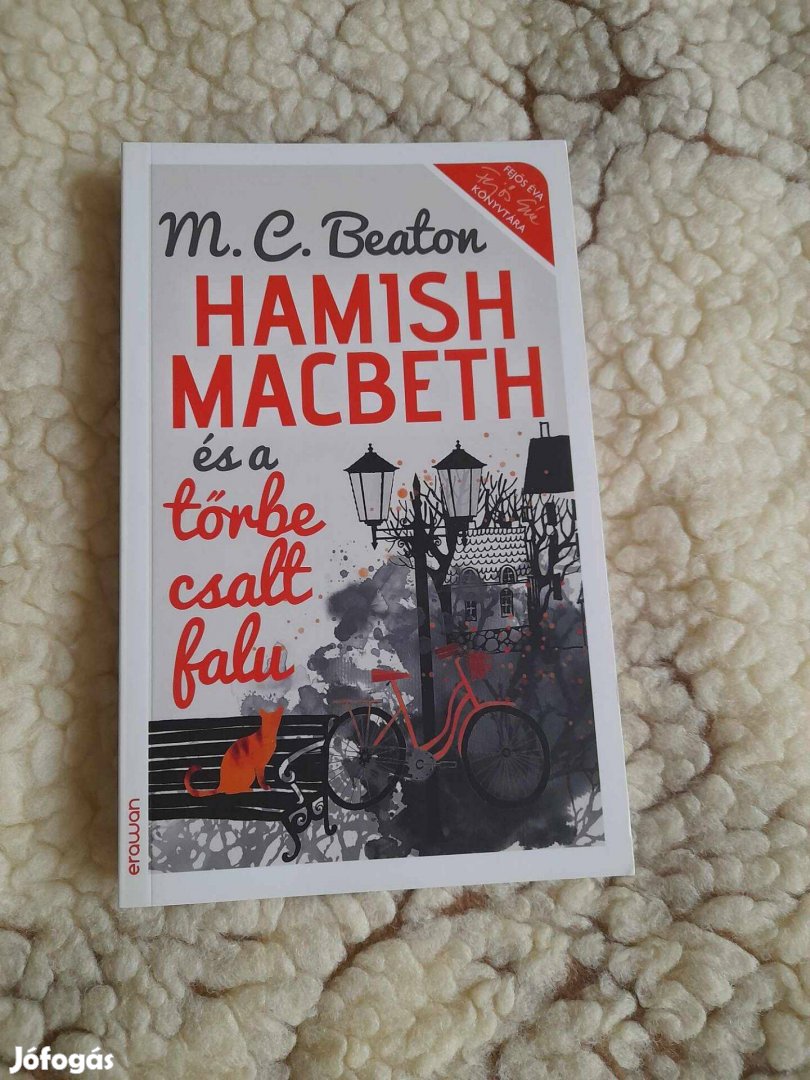 M. C. Beaton: Hamish Macbeth és a tőrbe csalt falu