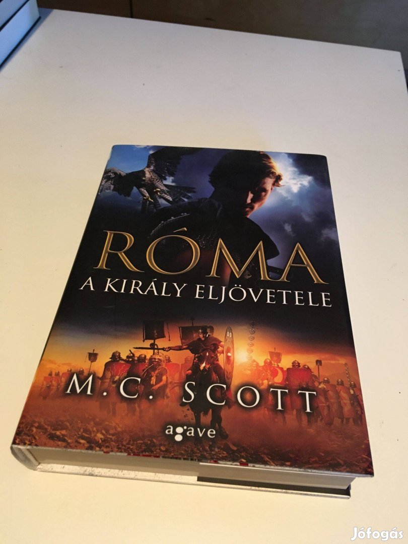 M. C. Scott Róma A király eljövetele