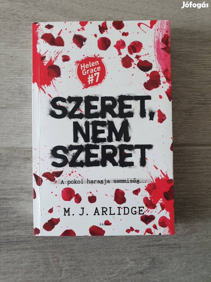 M. J. Arlidge: Szeret, nem szeret (Helen Grace 7.) könyv 