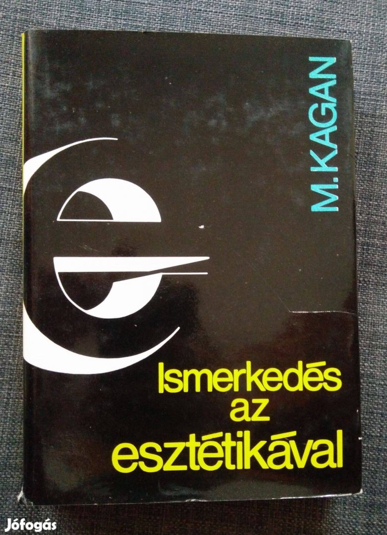 M. Kagan - Ismerkedés az esztétikával