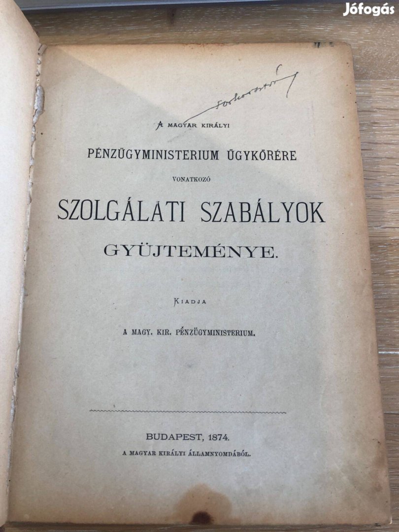 M. kir. Pénzügyminisztérium szolgálati szabályzat 1874