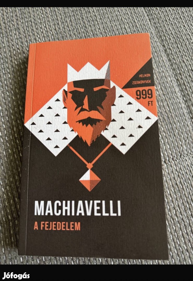 Machiavelli: A fejdelem