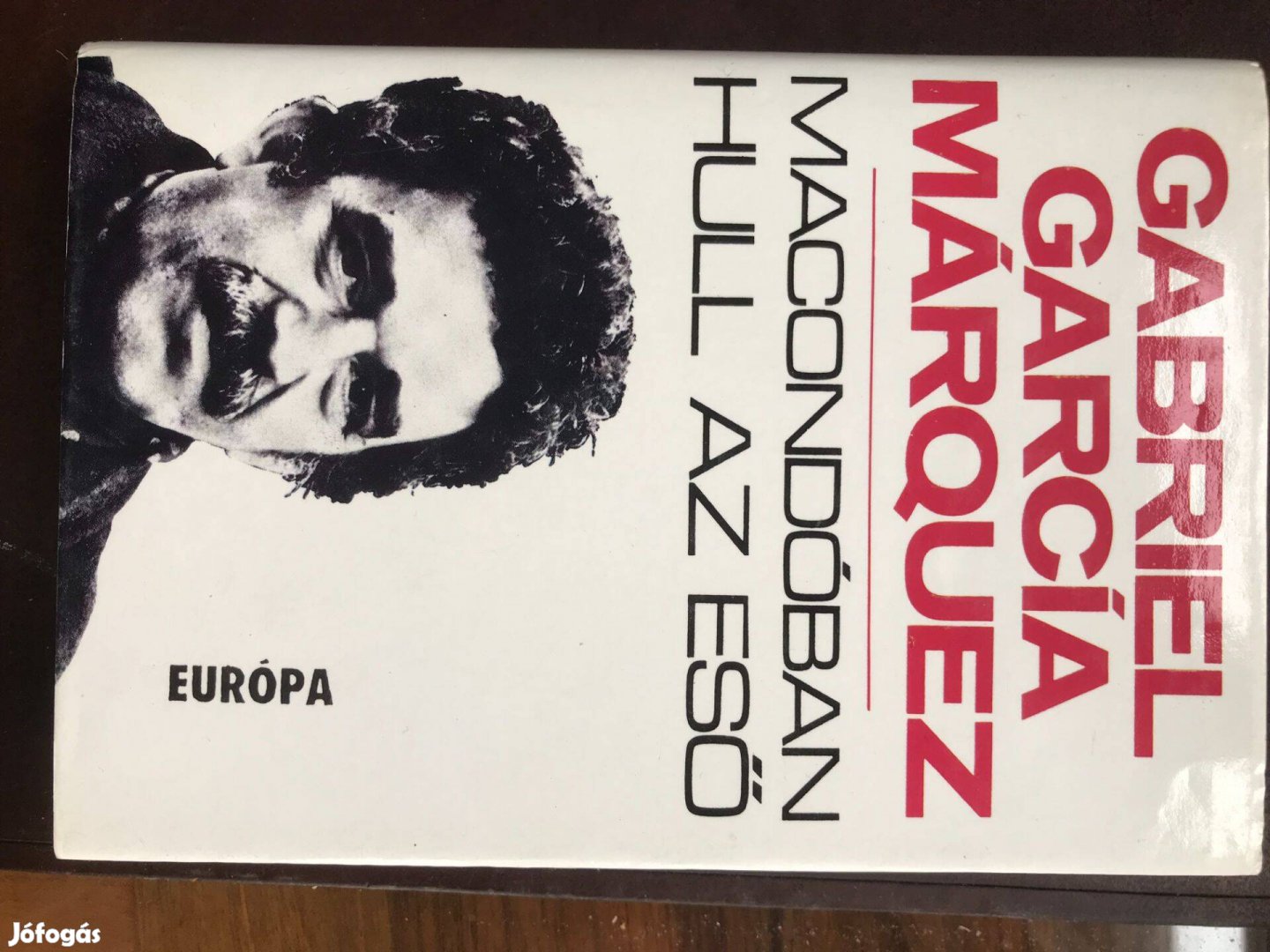 Macondóban hull az eső - Gabriel García Márquez