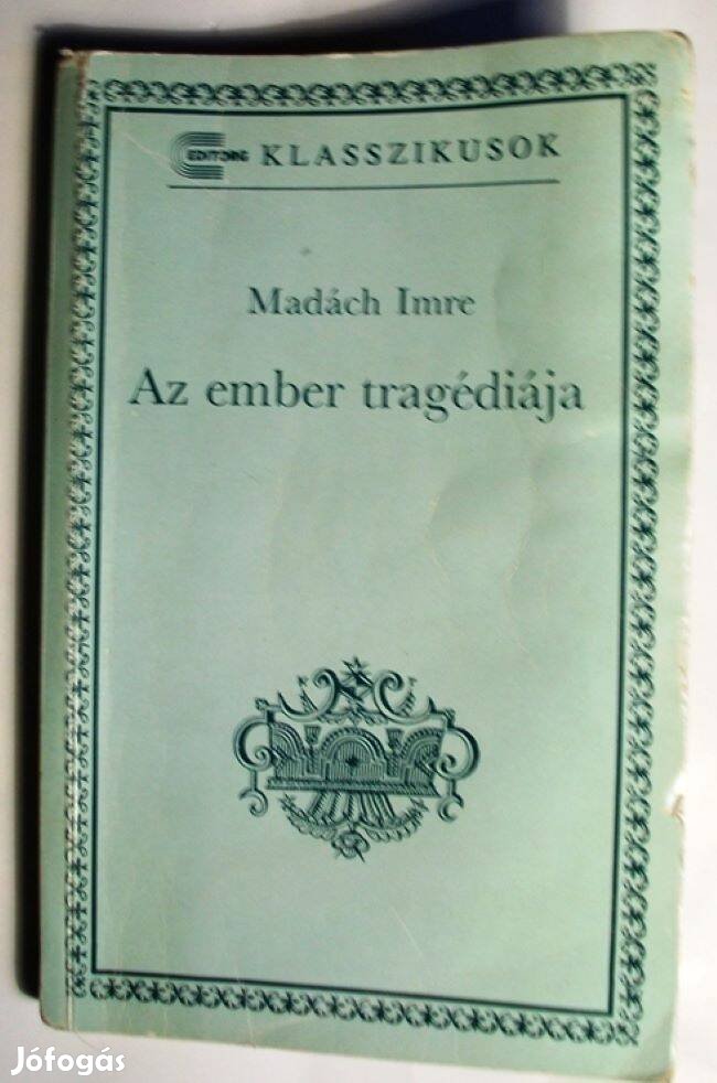 Madách: Az ember tragédiája