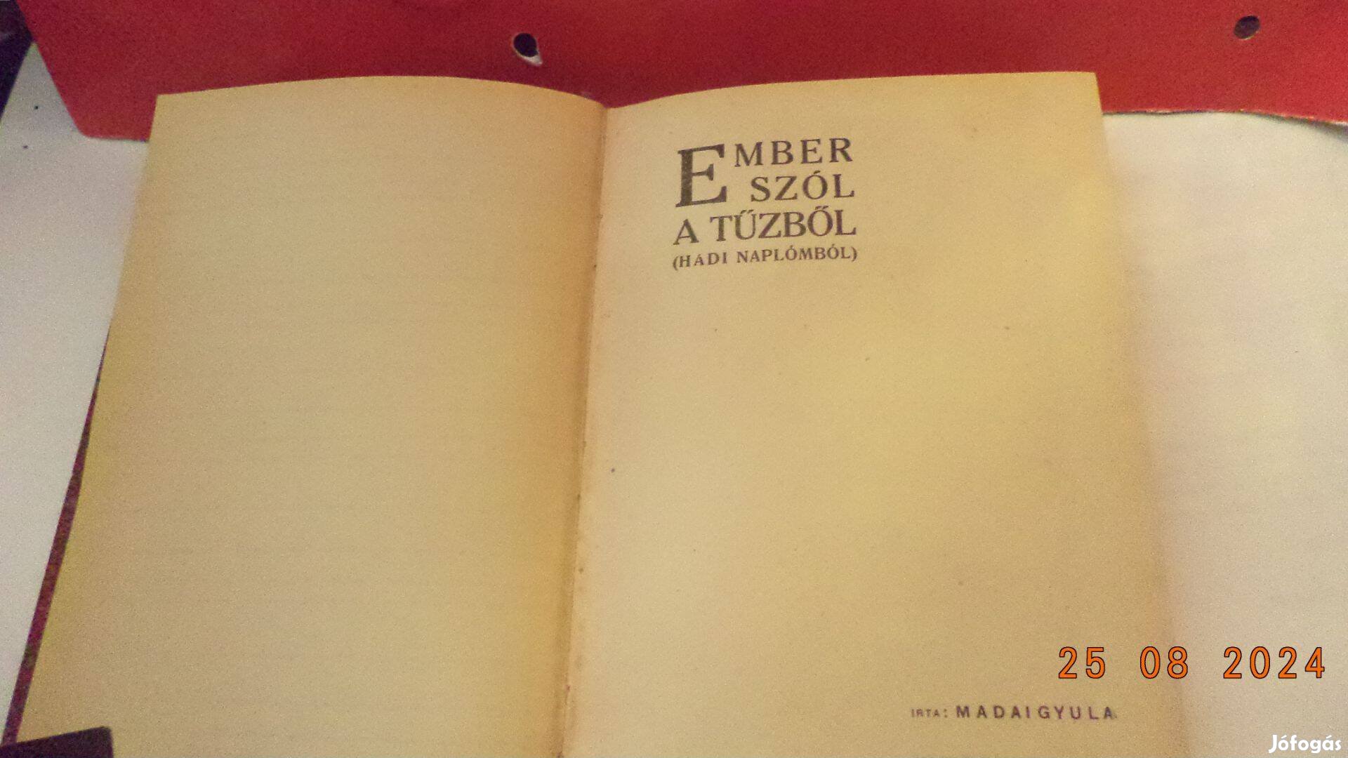 Madai Gyula: Ember szól a tűzből + versek