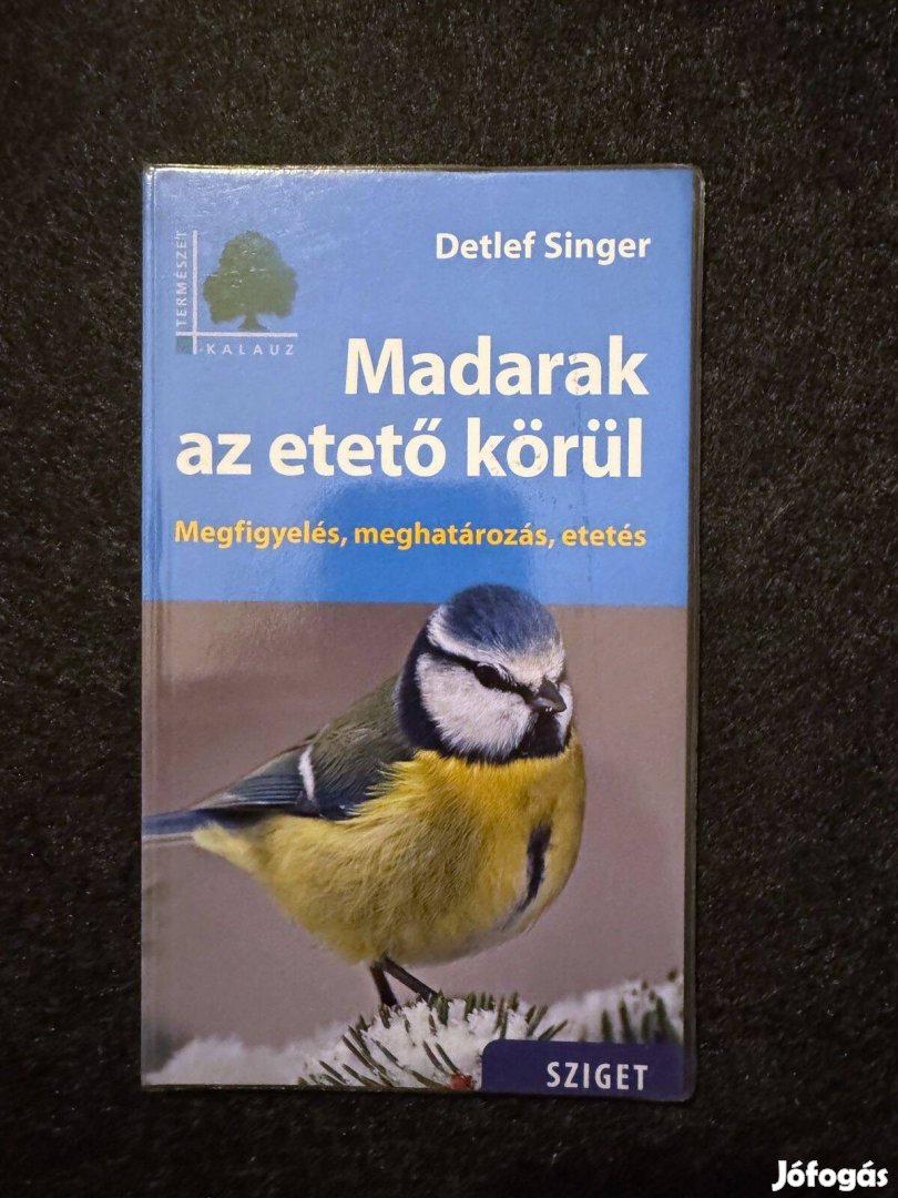 Madarak az etető körül (Detlef Singer)