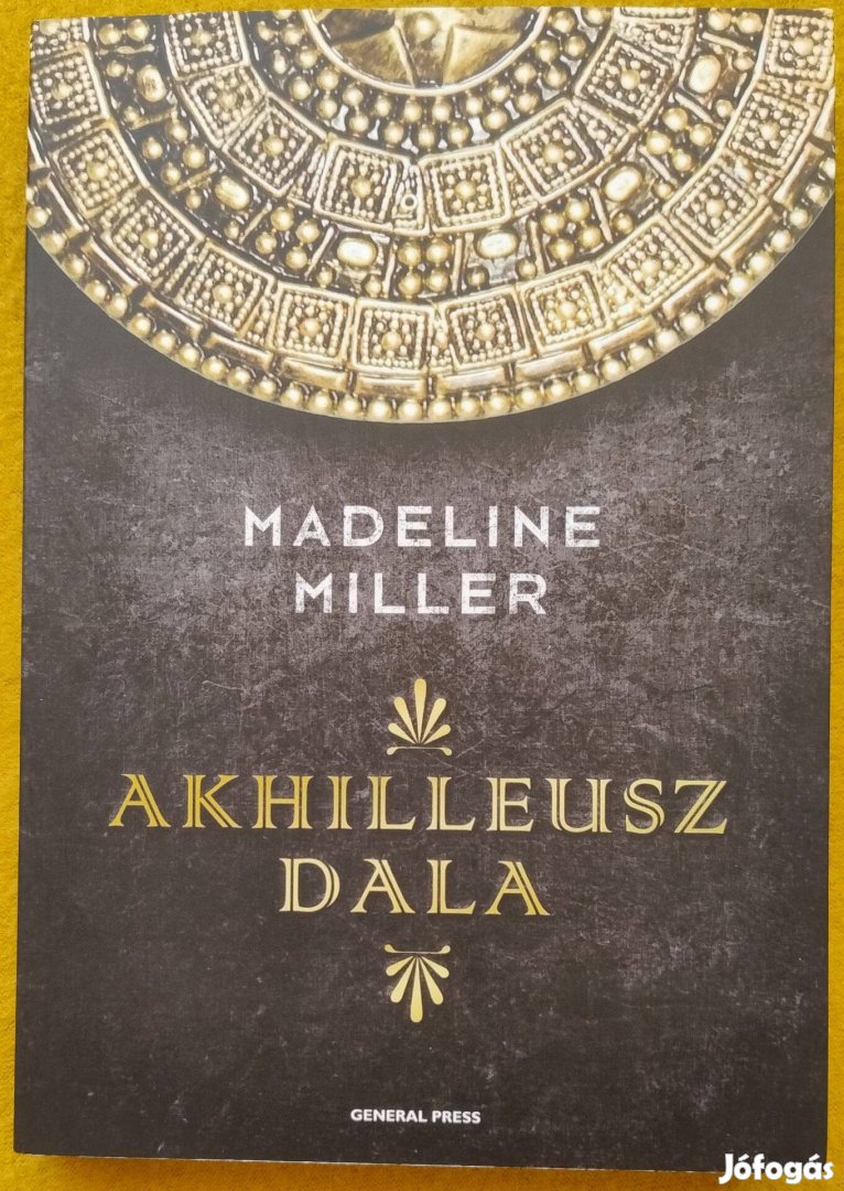 Madeline Miller: Akhilleusz dala