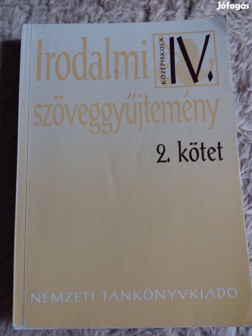 Madocsai László: Irodalmi szöveggyűjtemény középiskola IV. 2. kötet kö