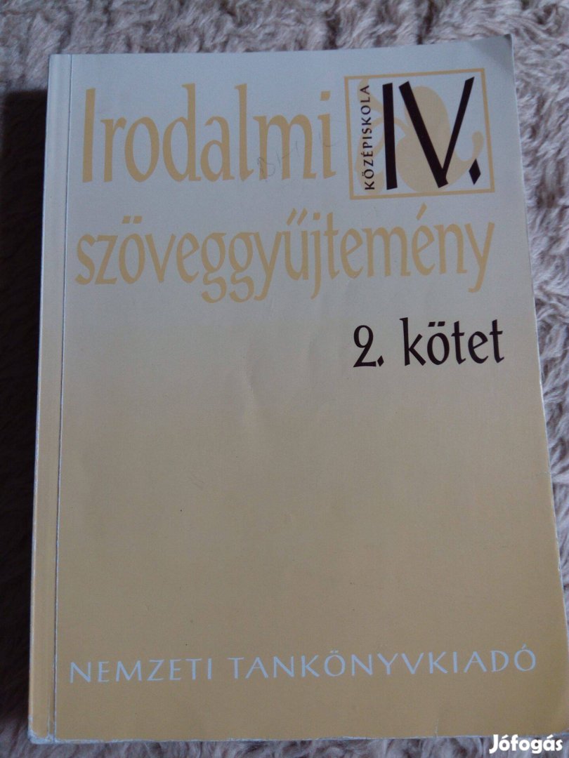 Madocsai László: Irodalmi szöveggyűjtemény középiskola IV. 2. kötet kö