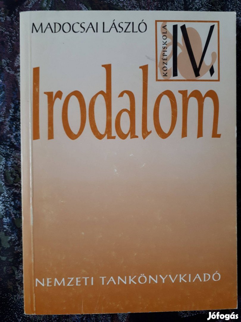 Madocsai László: Irodalom IV., Irodalom 12. tankönyv NT-13400/2