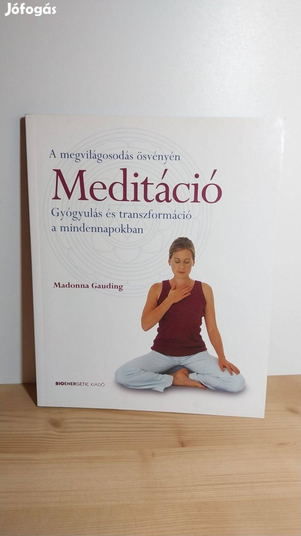 Madonna Gauding: Meditáció