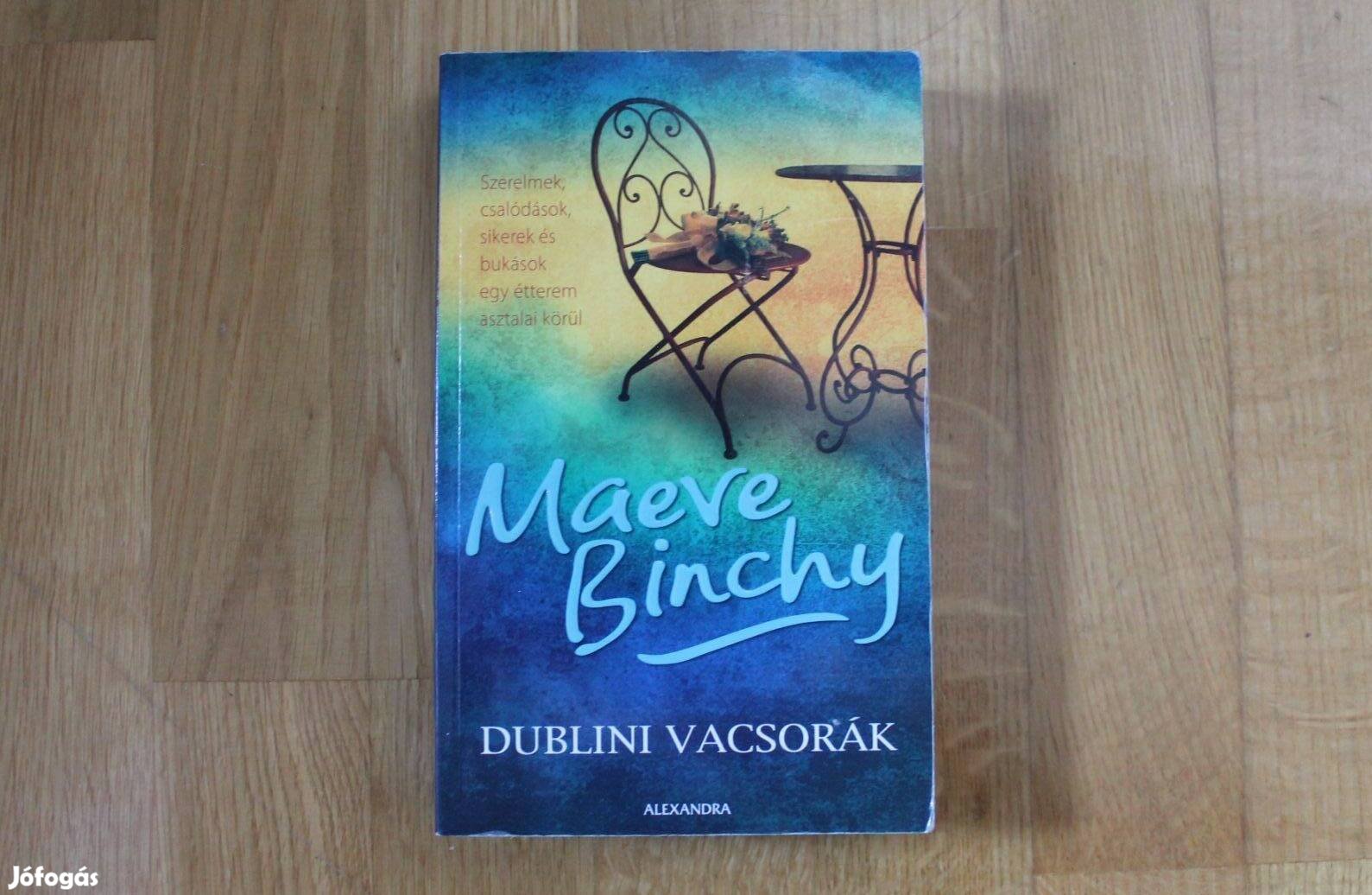 Maeve Binchy - Dublini vacsorák