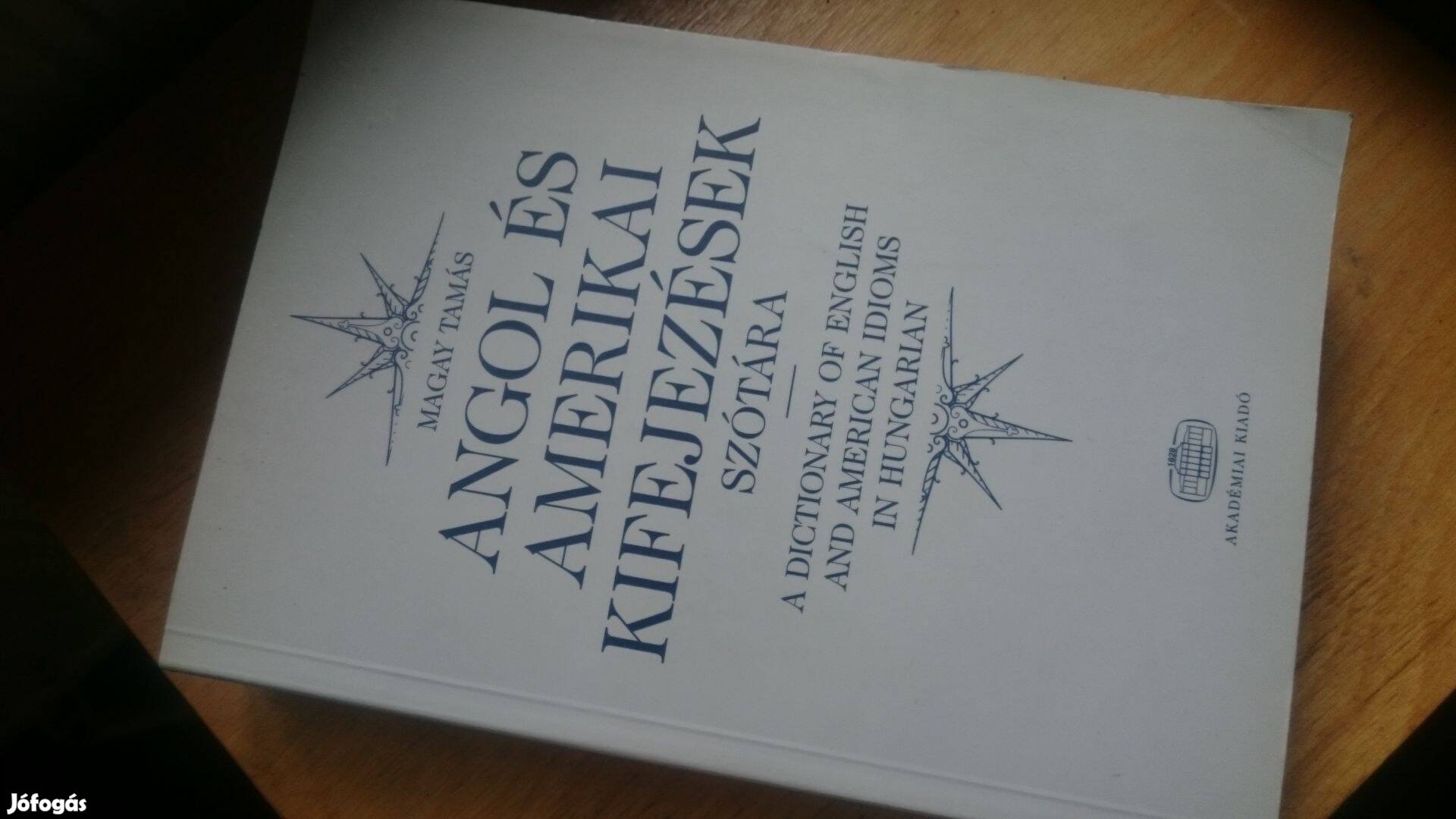 Magay Tamás: Angol és amerikai kifejezések szótára