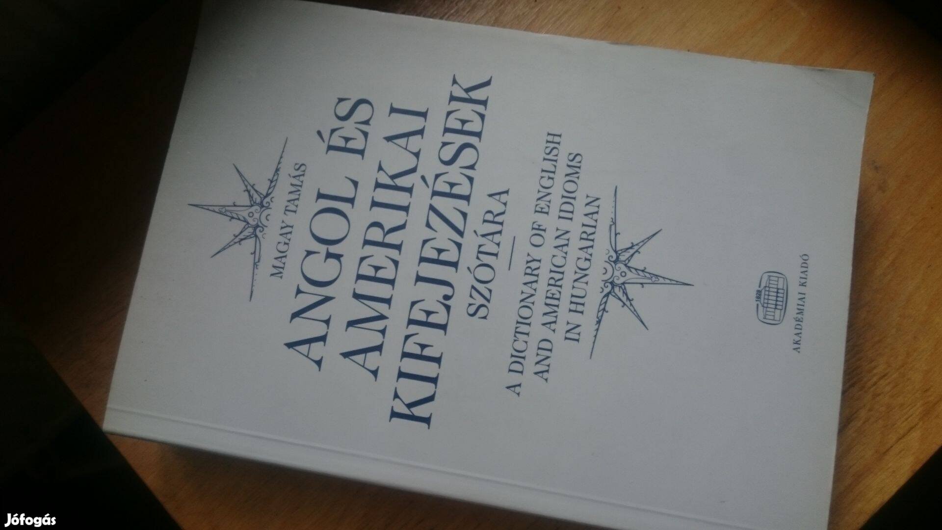 Magay Tamás Angol és amerikai kifejezések szótára