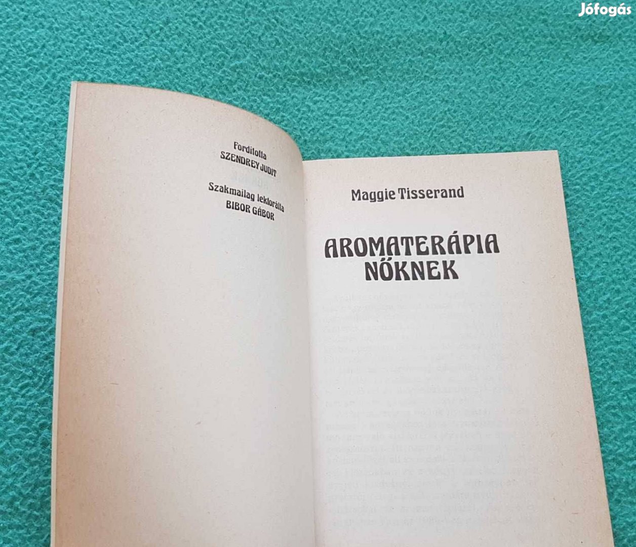 Maggie Tisserand: Aromaterápia nőknek