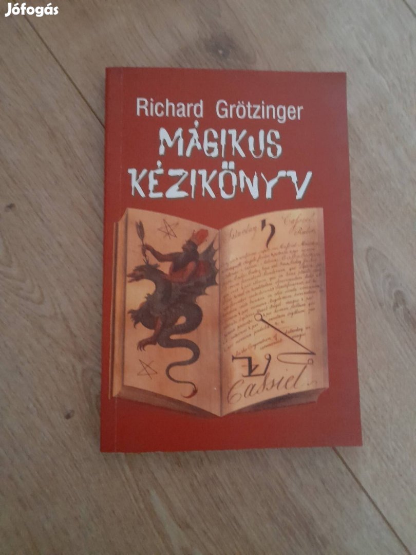 Mágikus kézikönyv - Richard Grötzinger