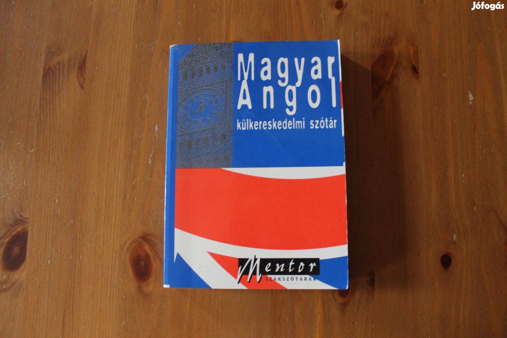 Magyar Angol külkereskedelmi szótár