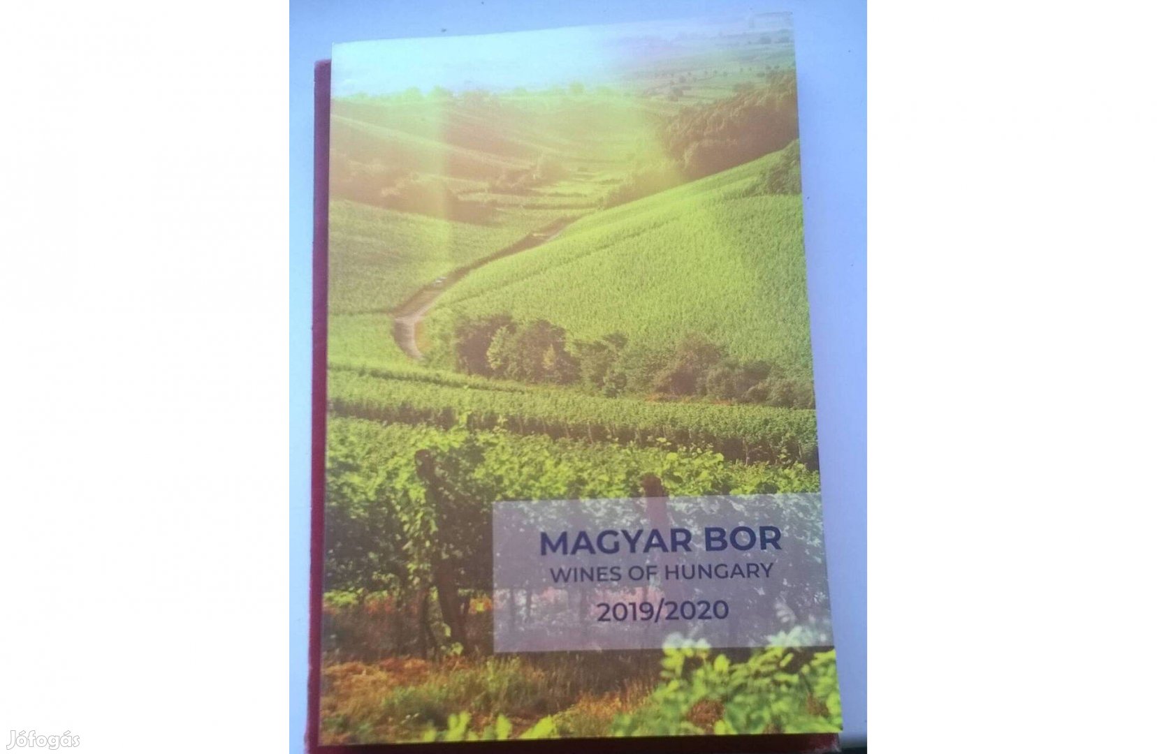 Magyar Bor - Wines of Hungary című könyv , 2019-2020