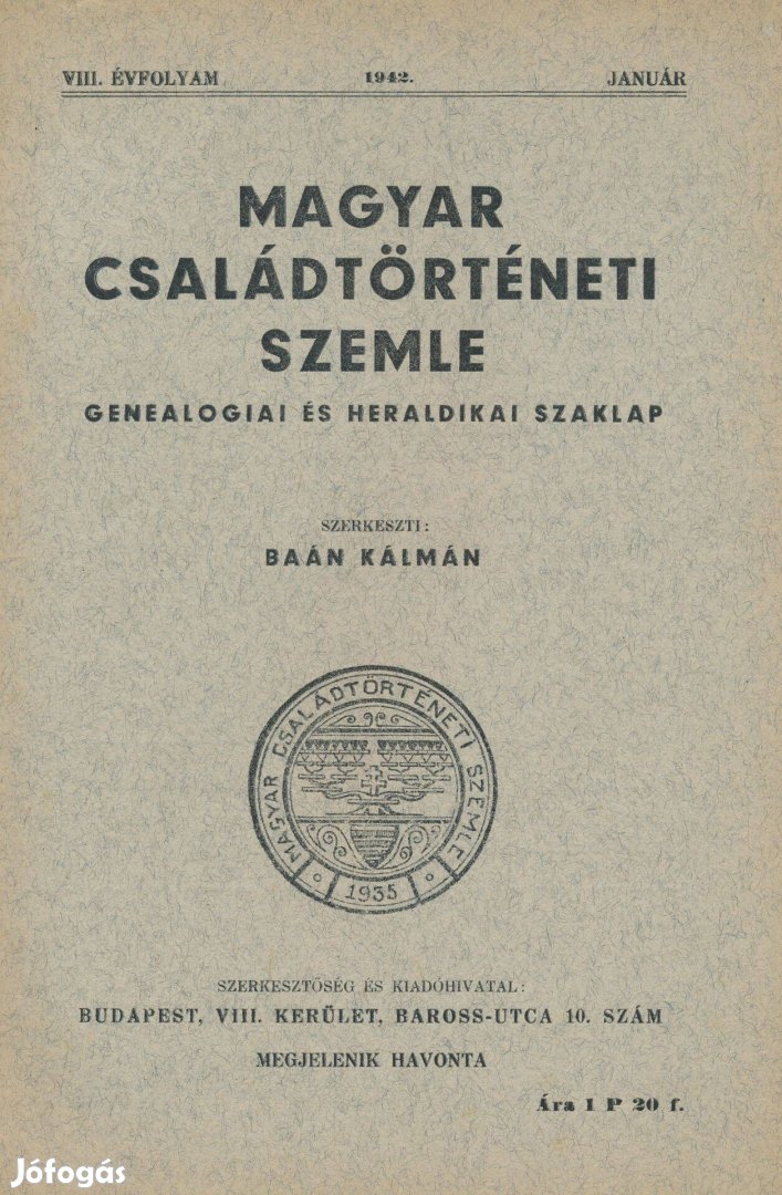 Magyar Családtörténeti Szemle. Genealógiai és heraldikai szaklap 1942