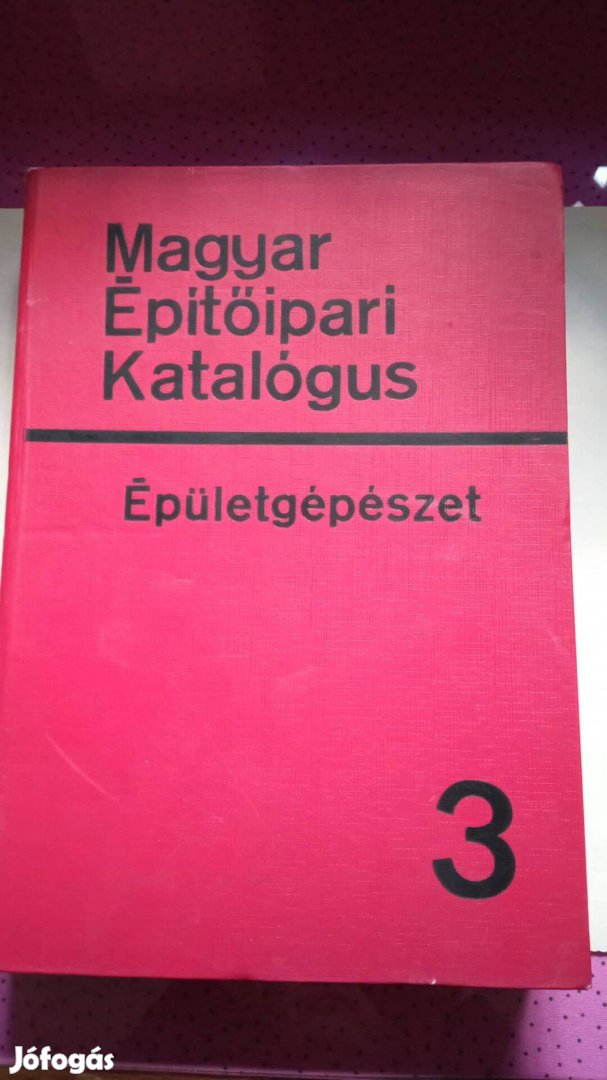 Magyar Építőipari Katalógus Épületgépészet 3 1969.év