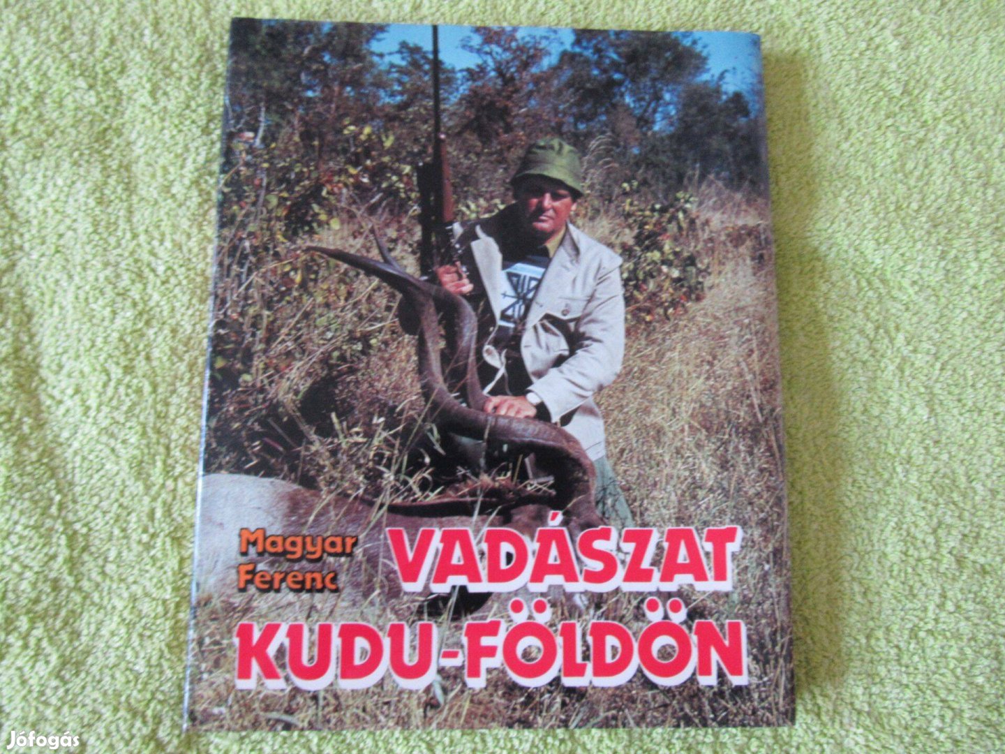 Magyar Ferenc Vadászat kudu-földön