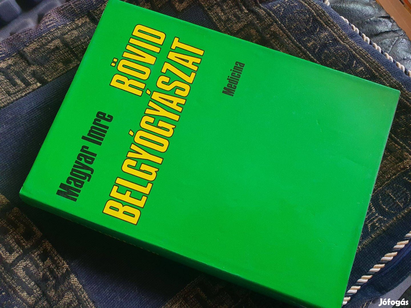 Magyar Imre Rövid belgyógyászat - Boda Domokos Gyermekgyógyá