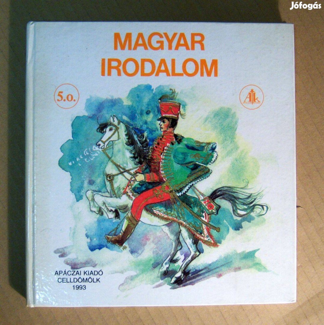 Magyar Irodalom 5 Tankönyv (Balogh József) 1993 (8kép+tartalom)