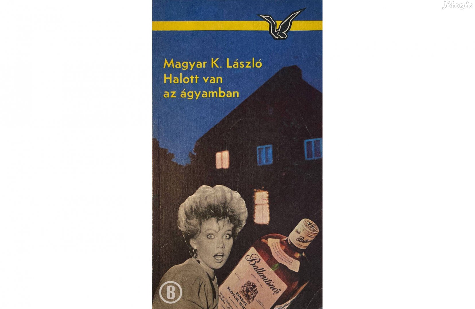 Magyar K. László: Halott van az ágyamban