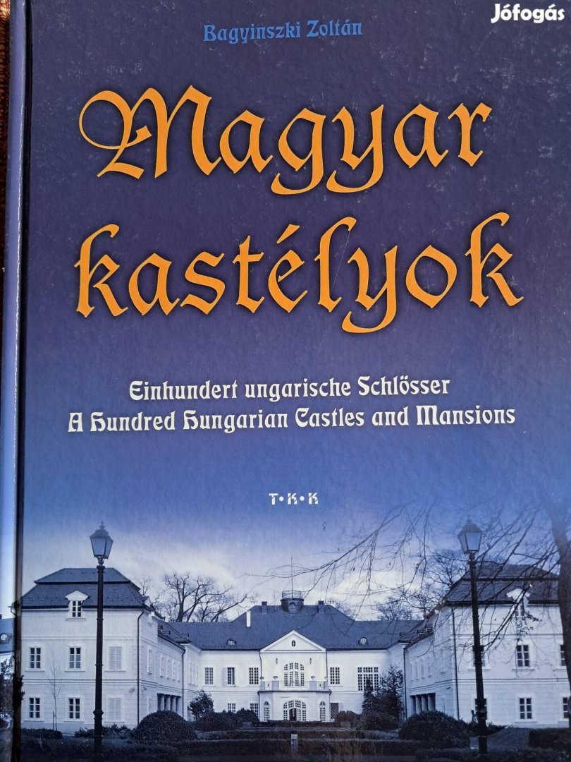 Magyar Kastélyok Magyar, Angol,Német Nyelven 