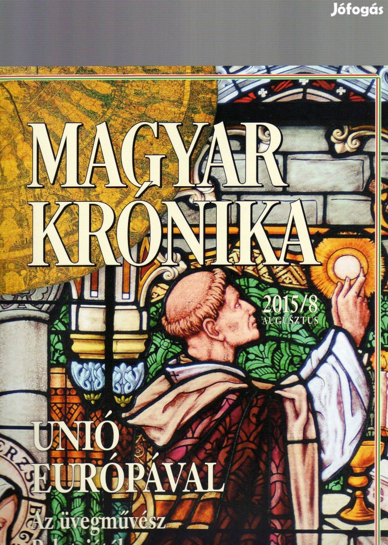 Magyar Krónika 2015/8. szám - új állapotú