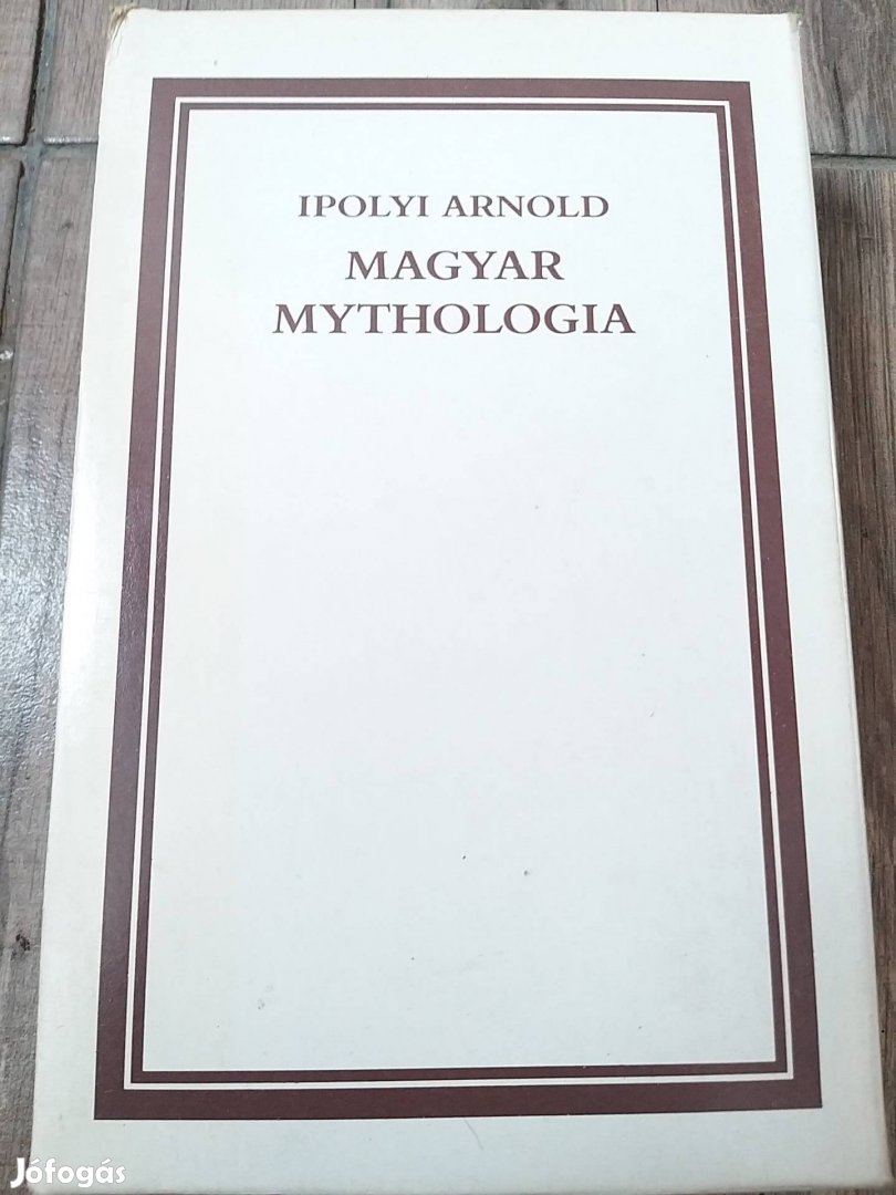 Magyar Mythologia I-II. Hasonmás kiadás