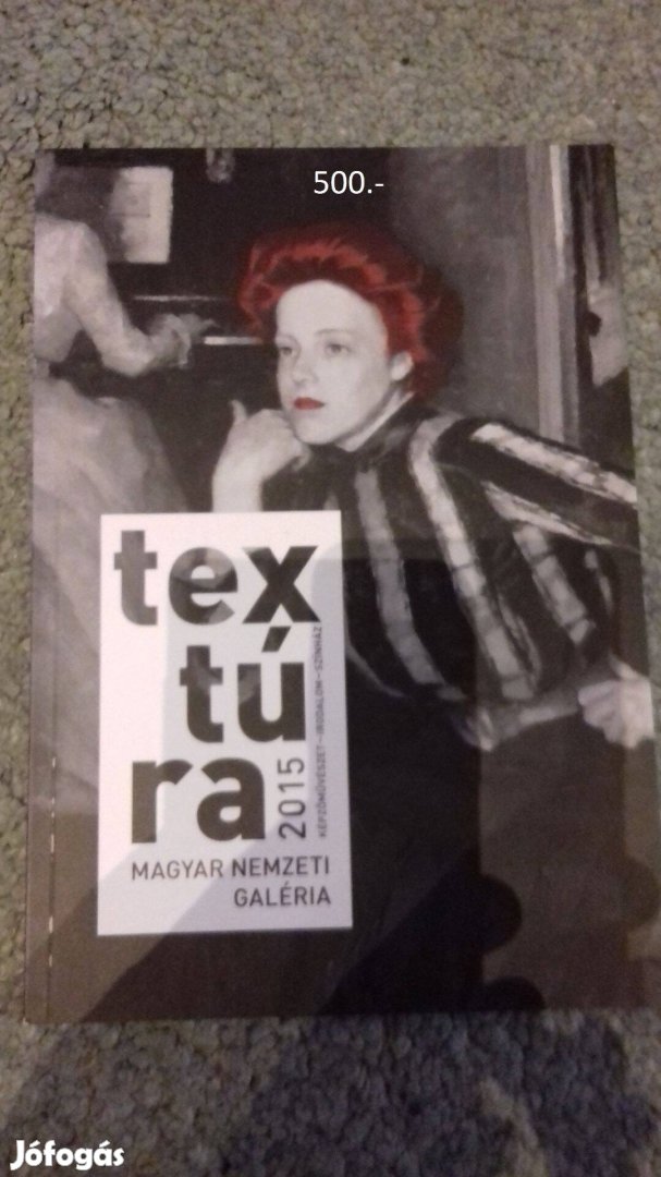 Magyar Nemzeti Galéria Textúra 2015