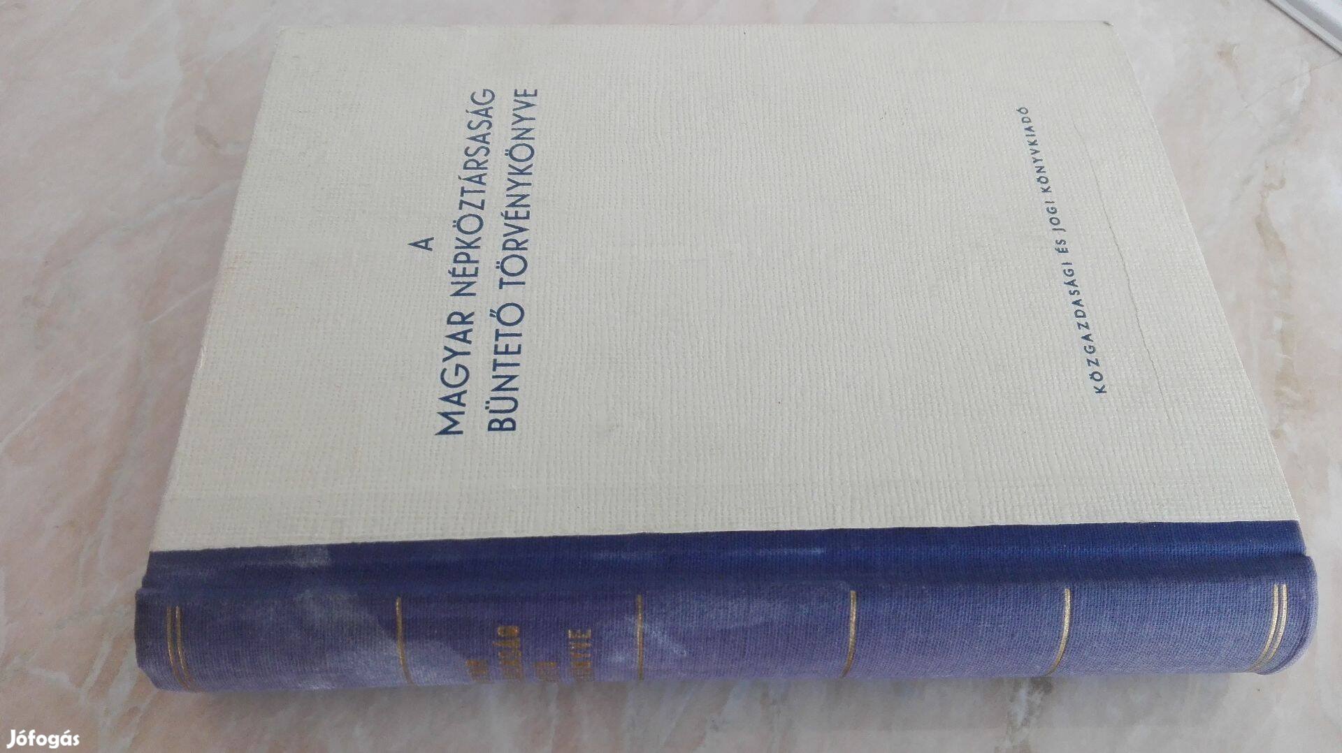 Magyar Népköztársaság Büntető Törvénykönyve 1962-es ritka d