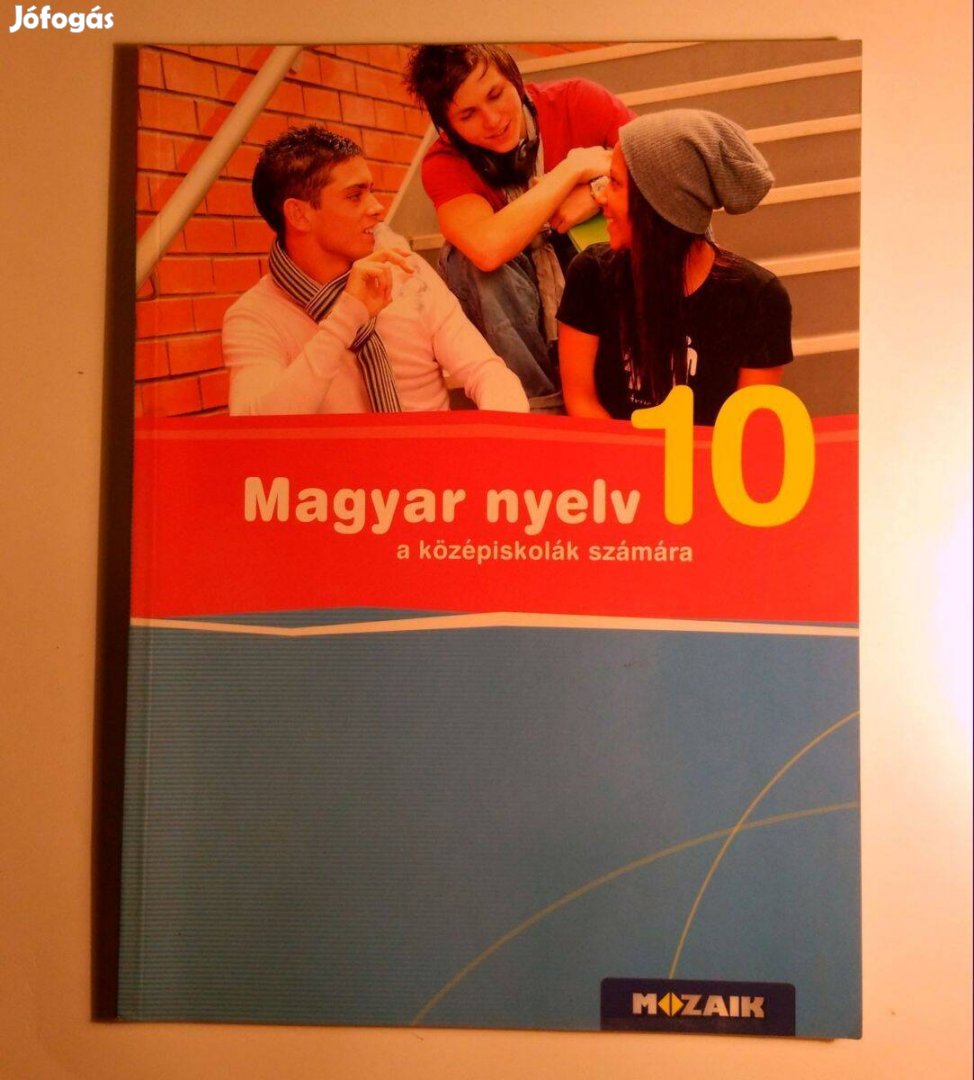 Magyar Nyelv 10. Tankönyv (2013) újszerű (7kép+tartalom)