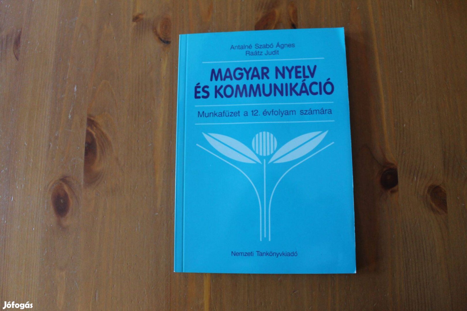 Magyar Nyelv és kommunikáció munkafüzet 12.évf