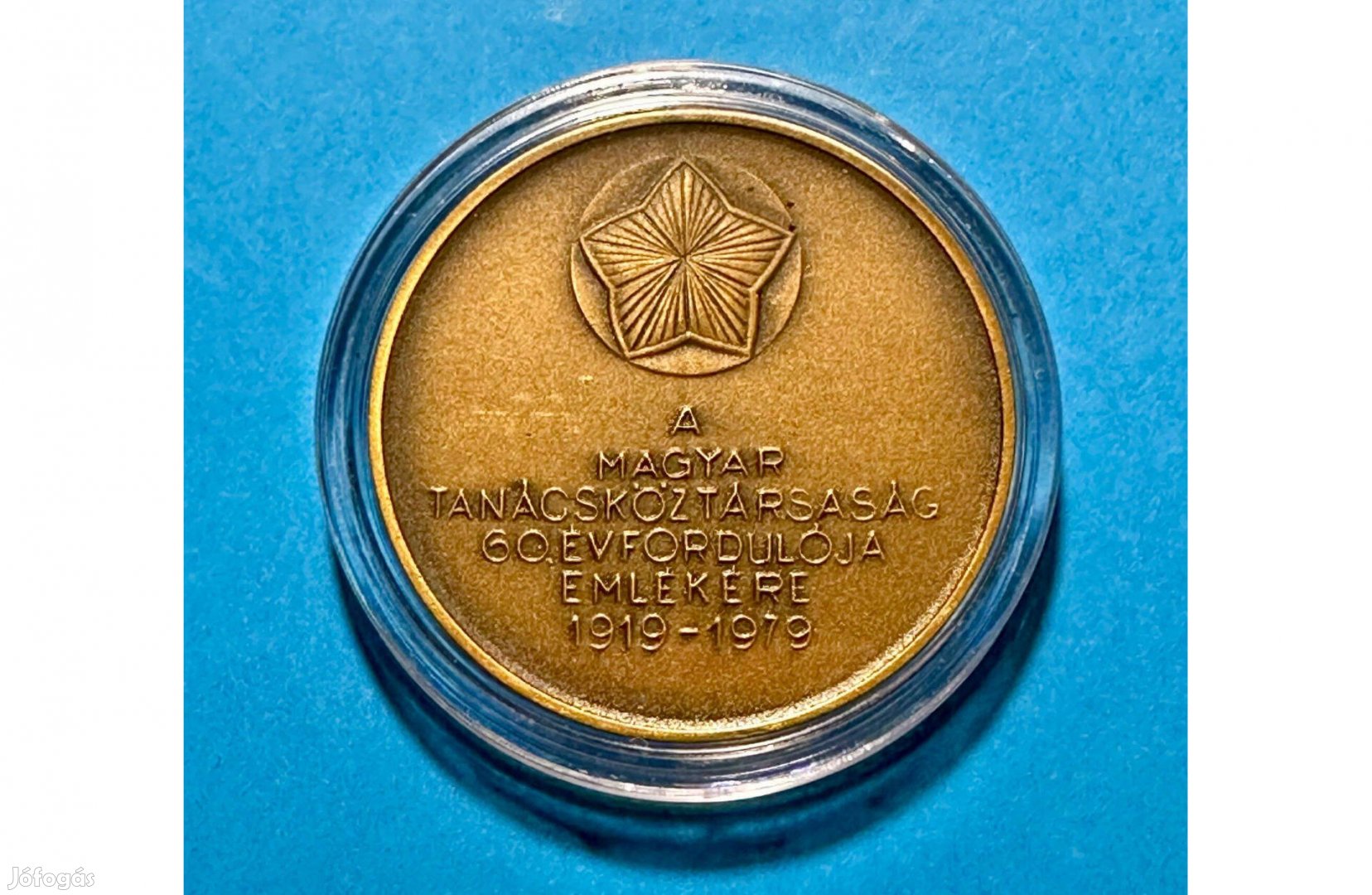 Magyar Tanácsköztársaság 60. évfordulója bronz emlékérme 1919-1979