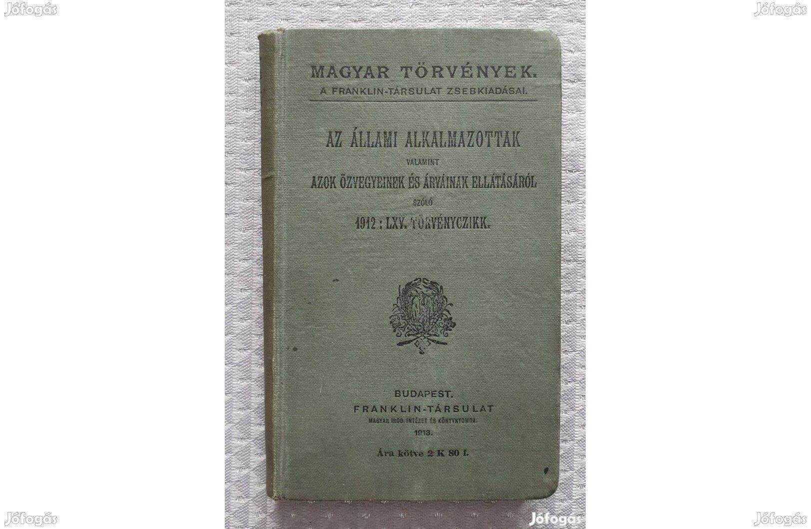 Magyar Törvények Zsebkönyv 1913 antik könyv