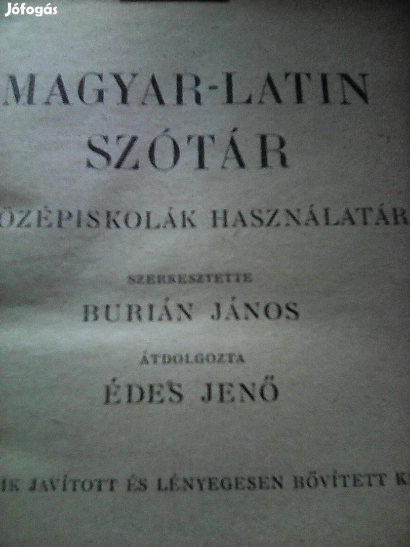 Magyar -Latin szótár a középiskolák használatára 1943 Burián János