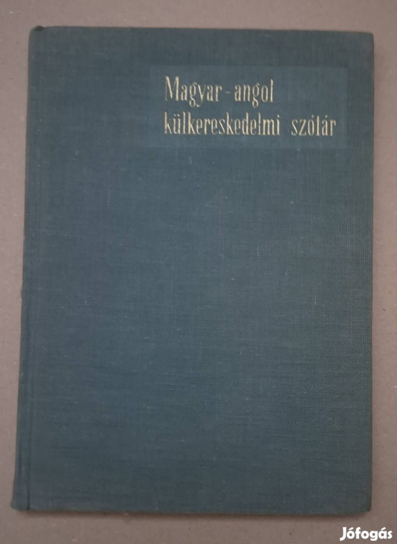 Magyar-angol külkereskedelmi szótár