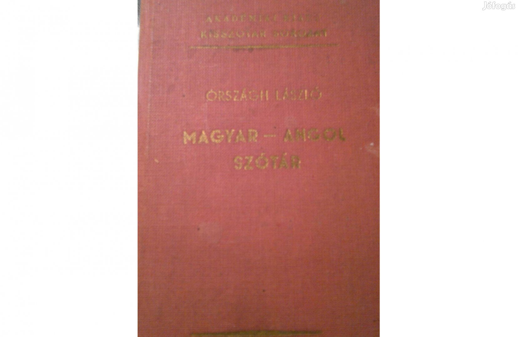 Magyar-angol szótár kisszótár sorozat akadémia kiadó:1977