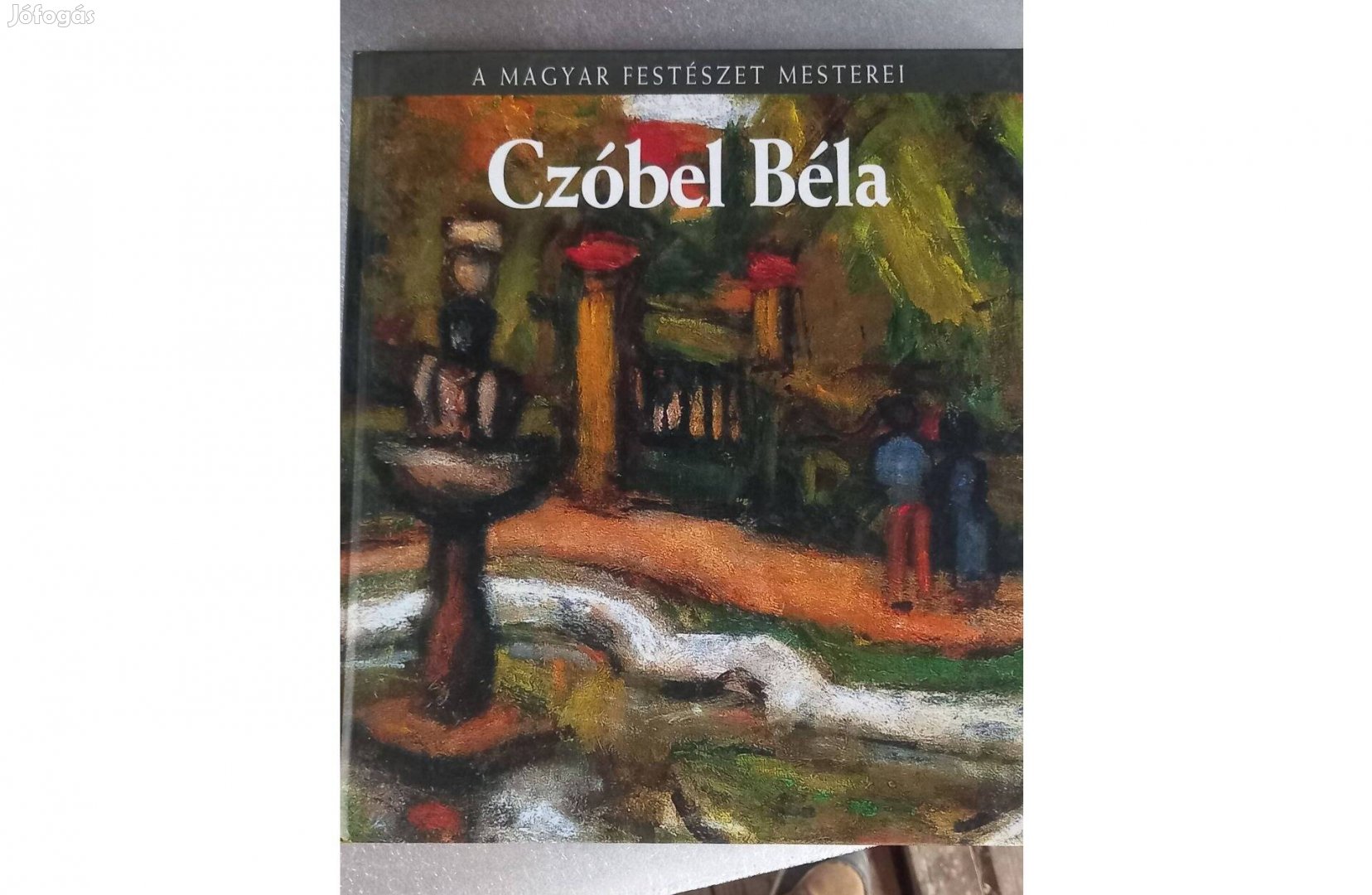 Magyar festészet mesterei Czóbel Béla könyv