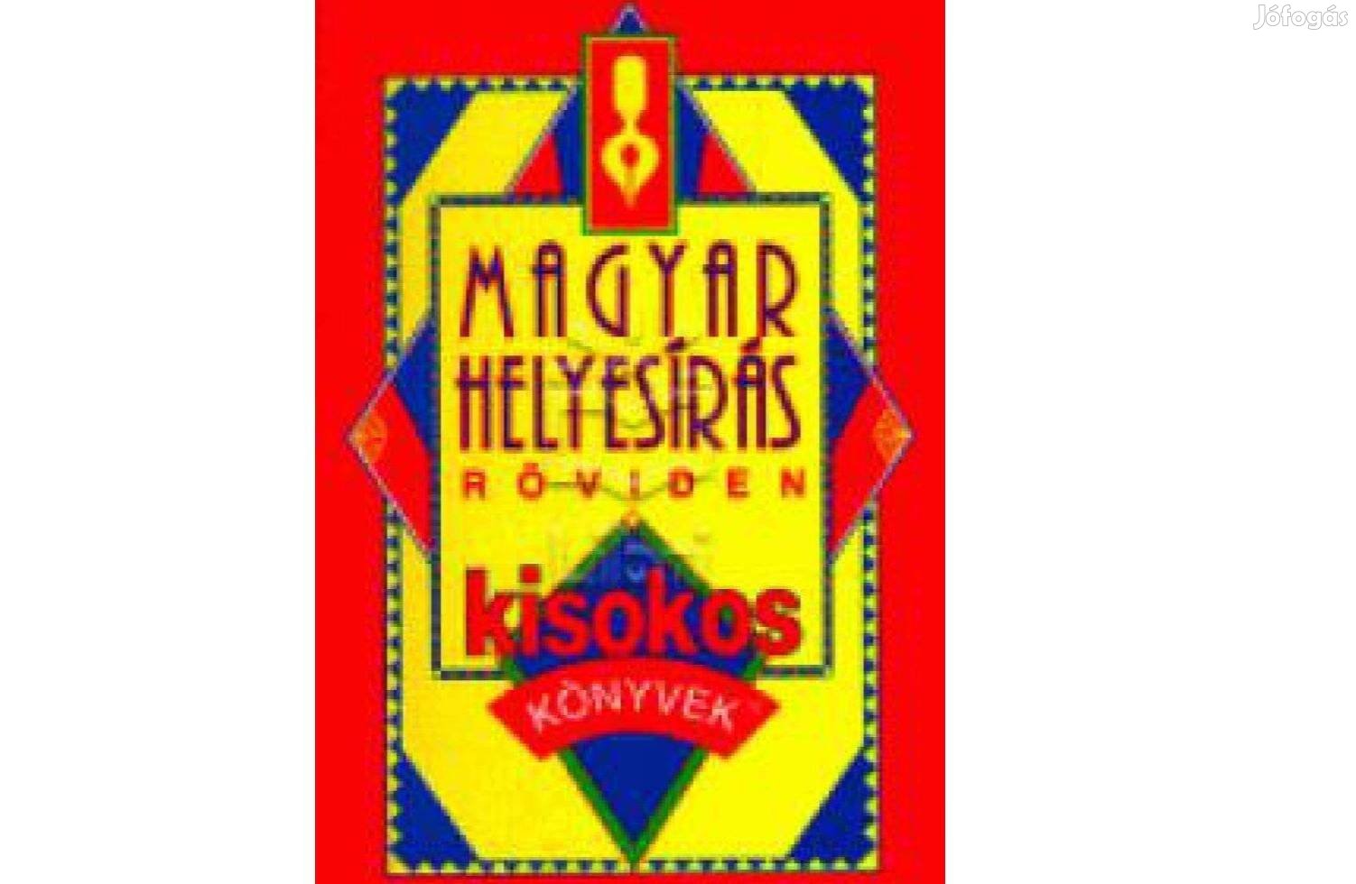 Magyar helyesírás röviden, Kisokos könyv, új