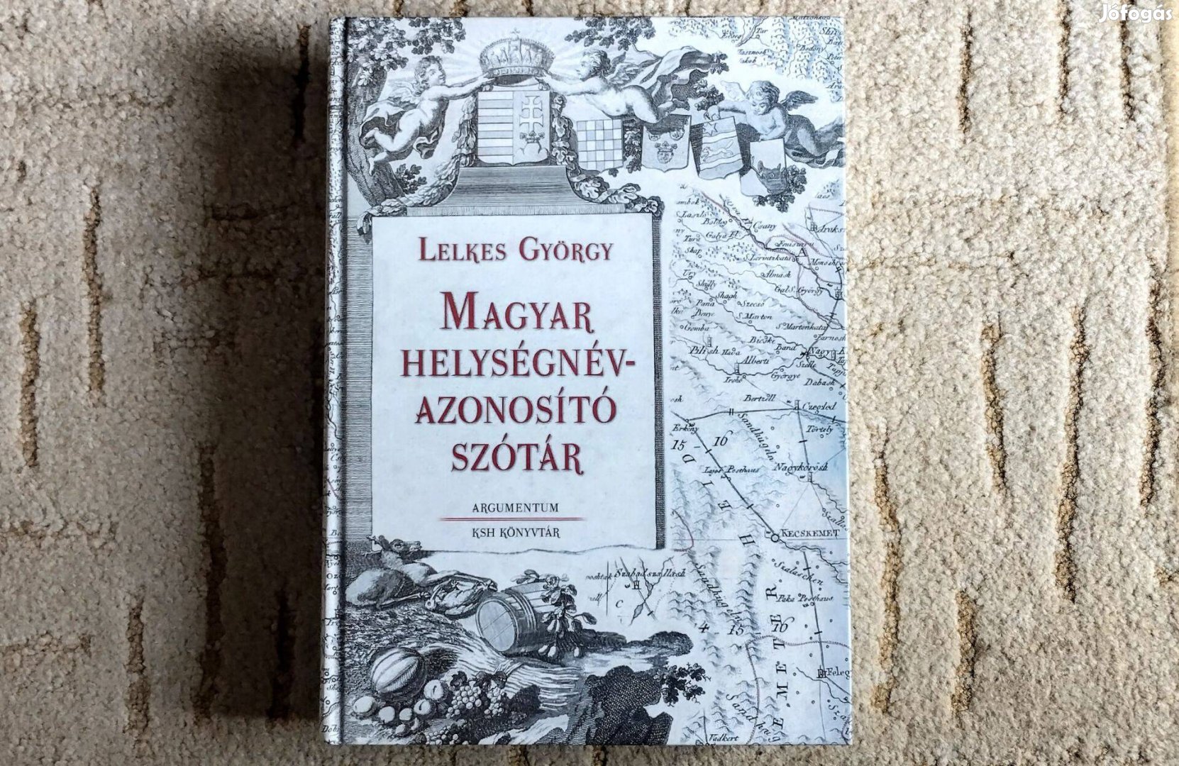 Magyar helységnév-azonosító szótár - Lelkes György