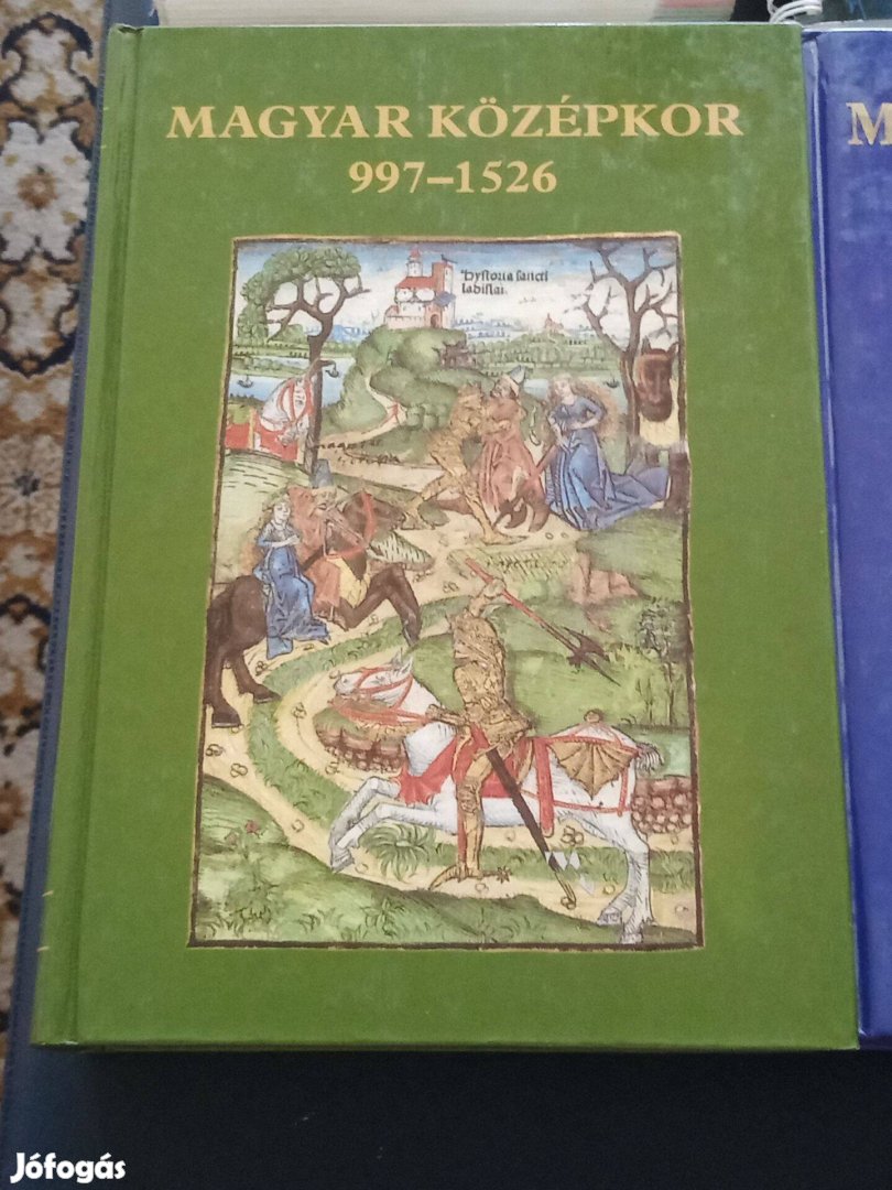 Magyar középkor 997-1526 Nagy Gábor (szerk.) Tóth Könyvkereskedés,