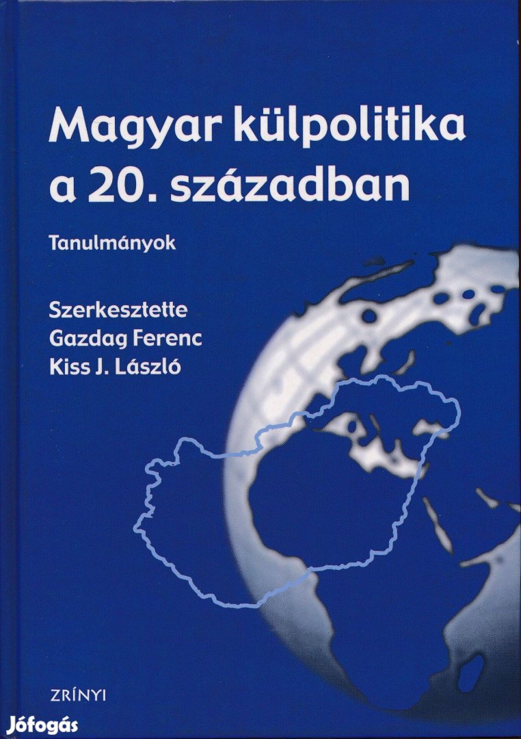 Magyar külpolitika a 20. században - Tanulmányok