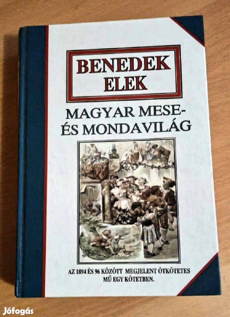 Magyar mese-és mondavilág Benedek Elek