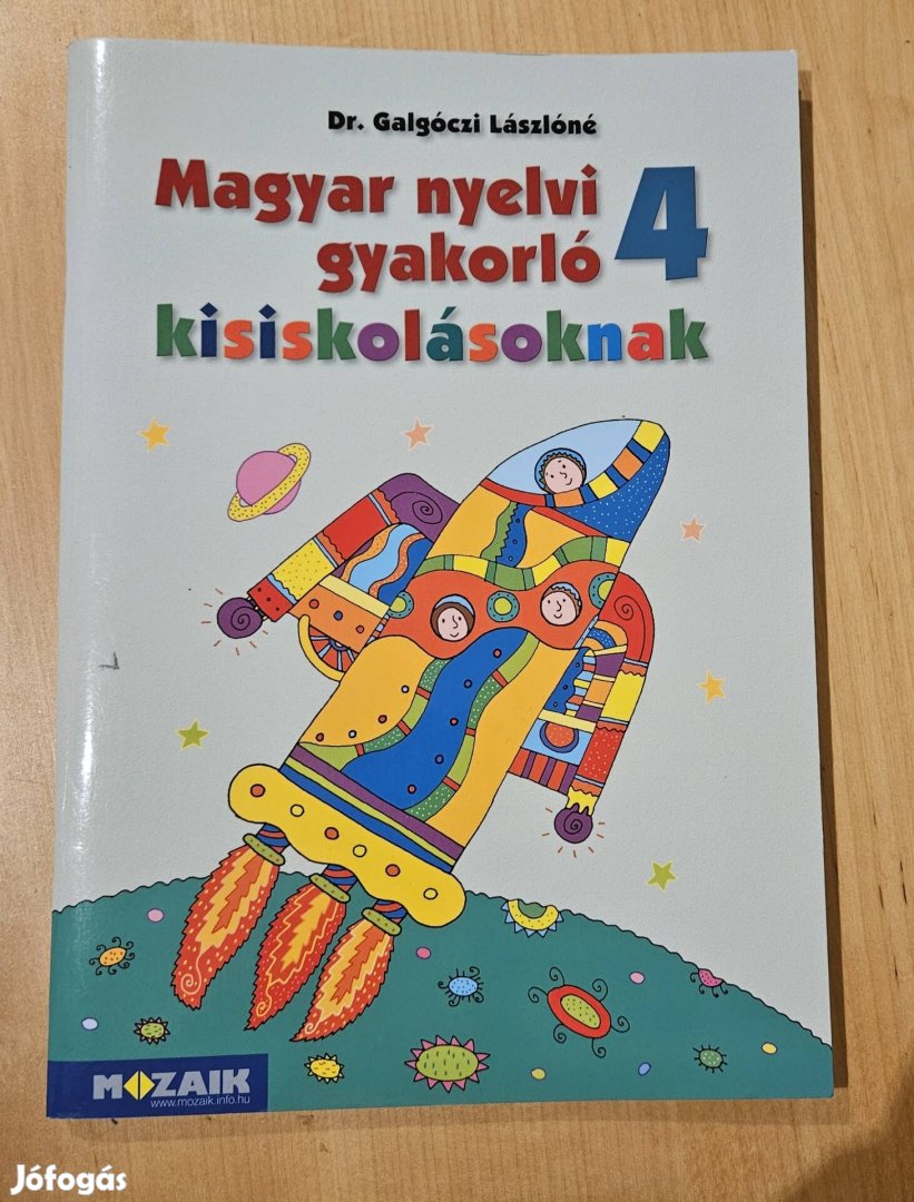 Magyar nyelvi gyakorló kisiskolásoknak 4.(Mozaik)